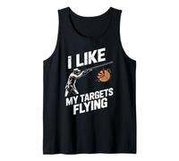 Like My Targets Flying Clay Skeet Trap Pigeon Trap Shooting Tank Top