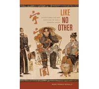 Like No Other: Exceptionalism and Nativism in Early Modern Japan