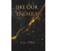 Like Our Enemies: Alberon, Book One: 1
