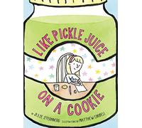 Like Pickle Juice on a Cookie (Eleanor)