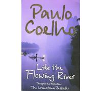 Like the Flowing River