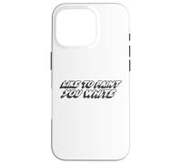 Like to Paint You White | Funny Joke Humor Case for iPhone 16 Pro