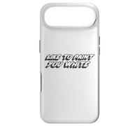 Like to Paint You White | Funny Joke Humor Case for iPhone Air