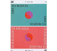 Like To Watch / Le Ragazze Di Pigalle