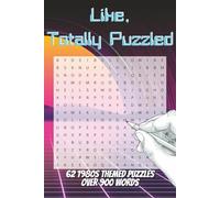 Like, Totally Puzzled: 80s Themed Word Search puzzle | 6x9 101 pages | For adults, teens, and seniors