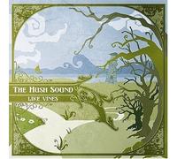 Like Vines by Hush Sound (2006) Audio CD