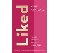 Liked : Whose Approval Are You Living For?