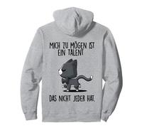 Liking me is a talent that not everyone has Pullover Hoodie