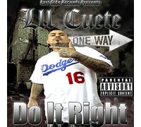 LIL CUETE - Do It Right