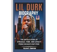LIL DURK BIOGRAPHY: The Untold Story of Struggle, Fame, and Loyalty from Chicago’s Rap Star