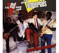Lil' Ed And The Blues Imperials - Roughhousin'