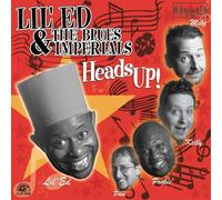 Lil' Ed & The Blues Imperials – Heads Up!