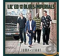 Lil' Ed and The Blues Imperials : Jump Start CD (2012) NEW Amazing Value