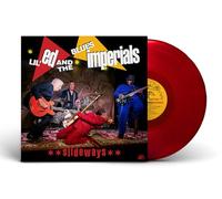 Lil Ed & The Blues Imperials - Slideways (Clear Red Vinyl)