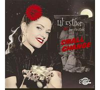 Lil' Esther & Her Tin Stars - Small Change (10") [VINYL]