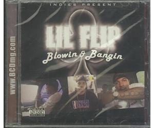 Lil Flip - Blowin & Bangin