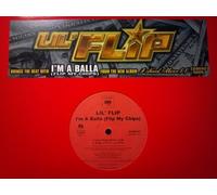 Lil' Flip - I'm A Balla (Flip My Chips)