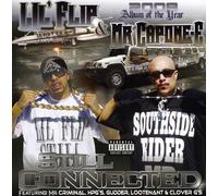 Lil Flip & Mr Capone-E - Still Connected