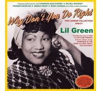 Lil Green - Why Don't You Do Right - The Career Collection 1940-51