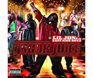 Lil Jon & the East Side Boyz - Crunk Juice