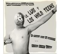 Lil' Luis & Los Wild Teens - Wild Juvenile Rock'n'Roll (7inch, 45rpm, PS)