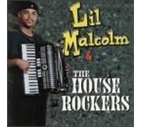 Lil Malcolm by Lil' Malcolm & House Rockers