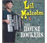 Lil Malcom & the House Rockers - Lil Malcom & the House Rockers [CASSETTE]