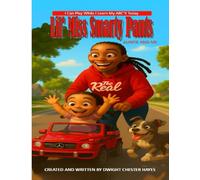 Lil' Miss Smarty Pants: I Can Play While I Learn My ABC's Today