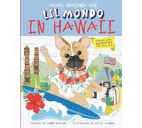 Lil Mondo in Hawaii: Travel Challenge Book