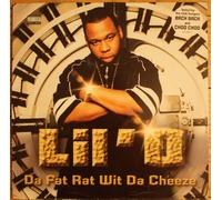 Lil' O - Da Fat Rat Wit Da Cheeze [VINYL]