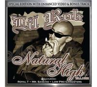 Lil Rob - Natural High Till I die