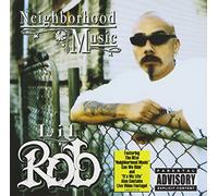 Lil Rob - Neighbourhood Music [Us Import]