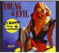 Li'l Ronnie & Grand Dukes - Young & Evil