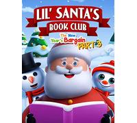 Lil Santa's Book Club: The New Year’s Bargain Part 3