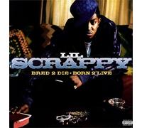 Lil' Scrappy - Bred 2 die Born 2 Live [Vinyl LP] [VINYL]