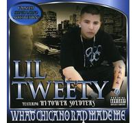 Lil Tweety What Chicano Rap Made Me (CD) (US IMPORT)