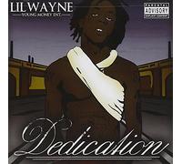 Lil' Wayne - Dedication
