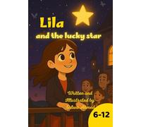 Lila and the Lucky Star