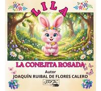LILA, LA CONEJITA ROSADA