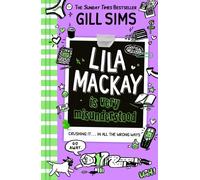 Lila Mackay is Very Misunderstood