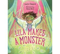 Lila Makes a Monster