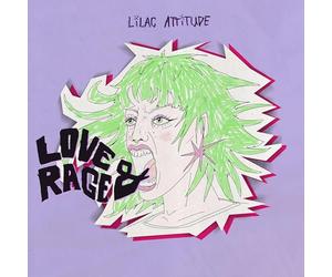 Lilac Attitude - Love & Rage (10") [VINYL]