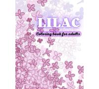 Lilac: Coloring book for adults