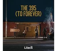 LILACS - The 395 To Forever ('Night Bus' Vinyl)