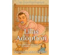 Lilas Adoption: Eine Geschichte von Liebe und Fürsorge ... für immer
