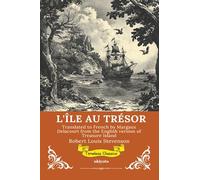 L'ÎLE AU TRÉSOR | French Version of Treasure Island