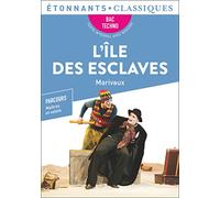 L'Île des esclaves - BAC Techno 2024: Parcours : maîtres et valets