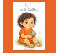 Lili et le Caillou