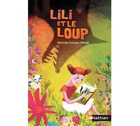 Lili ET Le Loup (Poches Nathan)