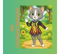 Lili i Festiwal Talentów.: Short stories for kids age 6-8 age 9-12 friend sport motivation (Lili i Przyjaciele)